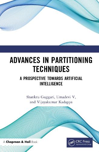 Advances in Partitioning Techniques: A Prospective towards Artificial Intelligence.