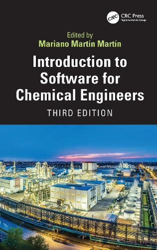 Introduction to Software for Chemical Engineers. 3rd edition