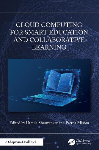Cloud Computing for Smart Education and Collaborative Learning.