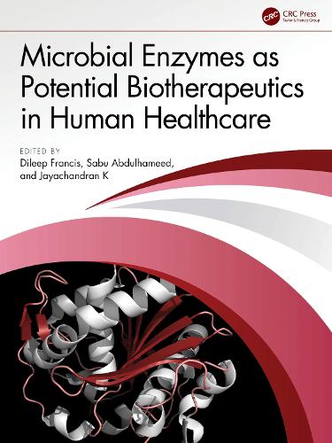 Microbial Enzymes as Potential Biotherapeutics in Human Healthcare.
