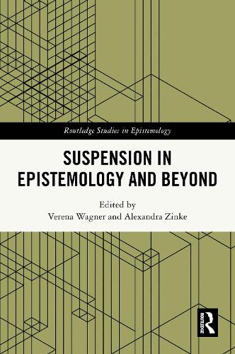 Suspension in Epistemology and Beyond.