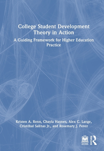 College Student Development Theory in Action