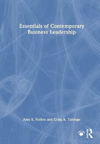 Essentials of Contemporary Business Leadership.