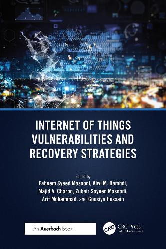 Internet of Things Vulnerabilities and Recovery Strategies.