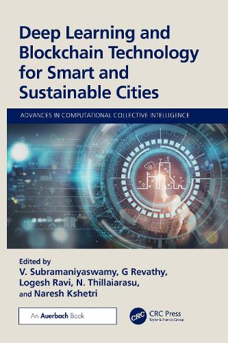Deep Learning and Blockchain Technology for Smart and Sustainable Cities.