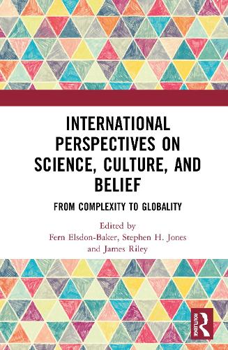 International Perspectives on Science, Culture, and Belief