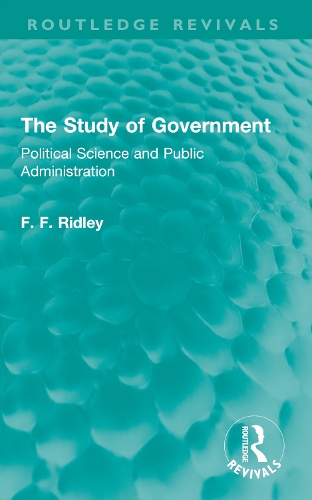 The Study of Government: Political Science and Public Administration.