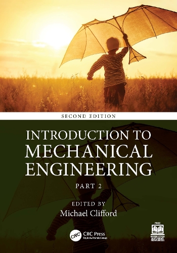 Introduction to Mechanical Engineering: Part 2. 2nd edition