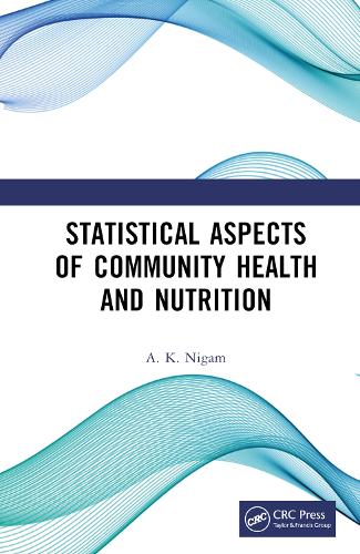 Statistical Aspects of Community Health and Nutrition.
