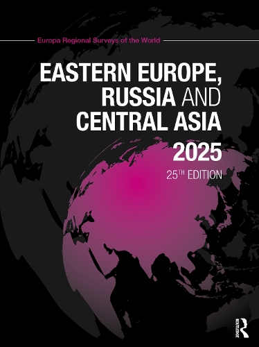 Eastern Europe, Russia and Central Asia 2025.