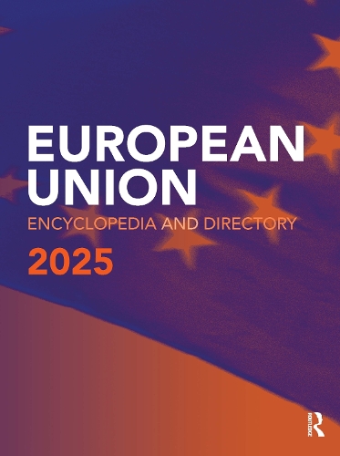 European Union Encyclopedia and Directory 2025. 25th edition