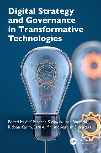 Digital Strategy and Governance in Transformative Technologies.