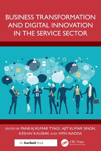 Business Transformation and Digital Innovation in the Service Sector.