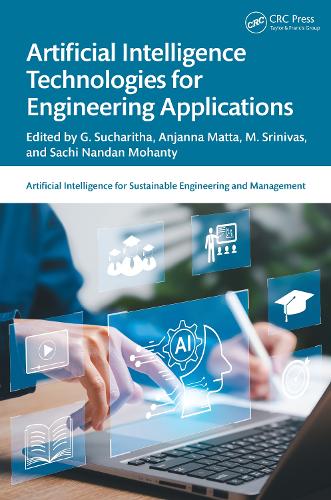 Artificial Intelligence Technologies for Engineering Applications.