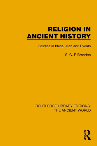 Religion in Ancient History: Studies in Ideas, Men and Events.