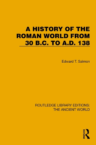 A History of the Roman World from 30 B.C. to A.D. 138.