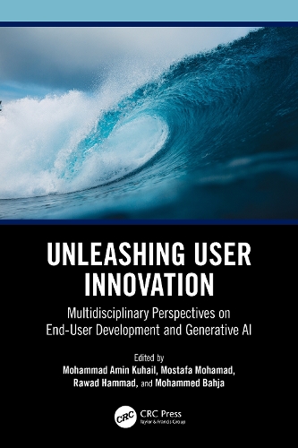 Unleashing User Innovation: Multidisciplinary Perspectives on End-User Development and Generative AI.