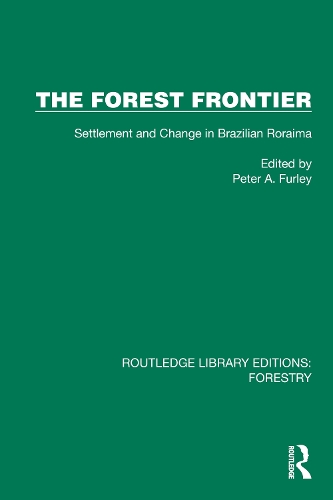 The Forest Frontier: Settlement and Change in Brazilian Roraima.
