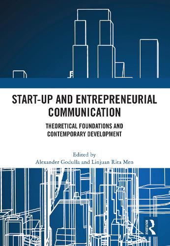 Start-up and Entrepreneurial Communication