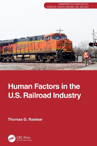 Human Factors in the U.S. Railroad Industry.