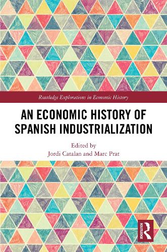 An Economic History of Spanish Industrialization.