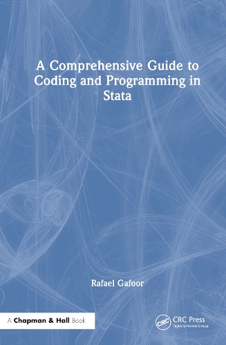 A Comprehensive Guide to Coding and Programming in Stata.