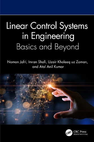Linear Control Systems in Engineering: Basics and Beyond.