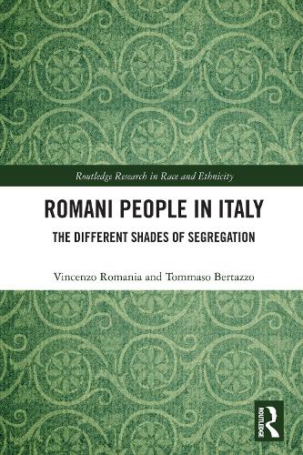Romani People in Italy: The Different Shades of Segregation.