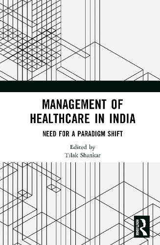 Management of Healthcare in India