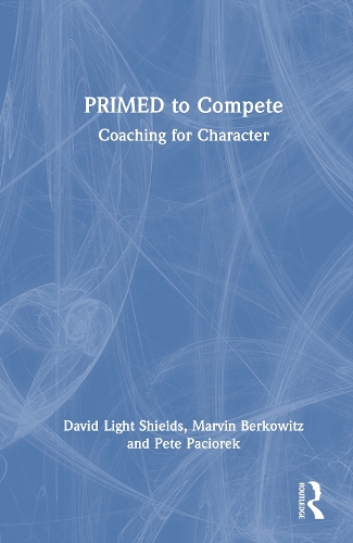 PRIMED to Compete: Coaching for Character.