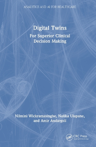 Digital Twins: For Superior Clinical Decision Making.