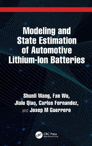 Modeling and State Estimation of Automotive Lithium-Ion Batteries.