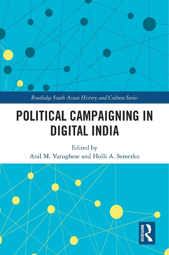 Political Campaigning in Digital India.