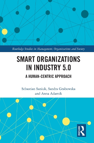Smart Organizations in Industry 5.0
