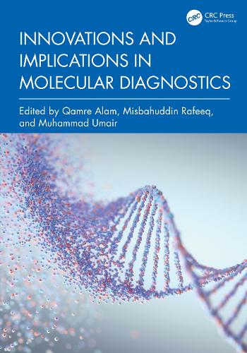 Innovations and Implications in Molecular Diagnostics.