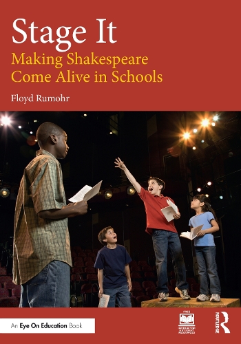 Stage It: Making Shakespeare Come Alive in Schools.
