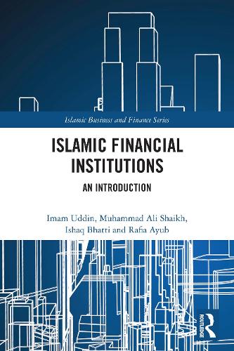 Islamic Financial Institutions: An Introduction.