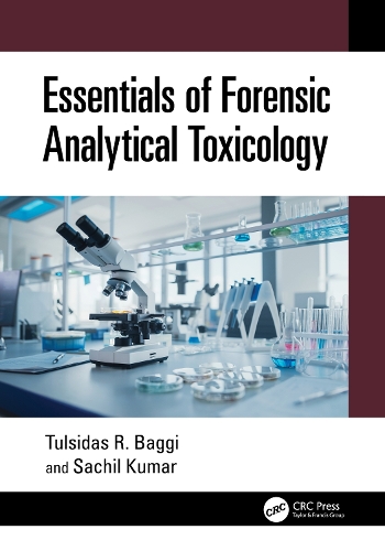 Essentials of Forensic Analytical Toxicology.