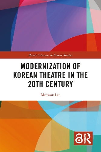 Modernization of Korean Theatre in the 20th Century.