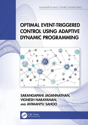 Optimal Event-Triggered Control Using Adaptive Dynamic Programming.
