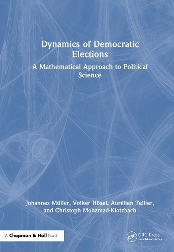 Dynamics of Democratic Elections.