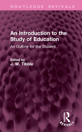 An Introduction to the Study of Education: An Outline for the Student.