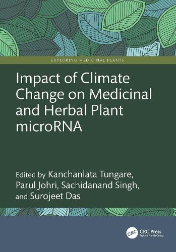 Impact of Climate Change on Medicinal and Herbal Plant microRNA.