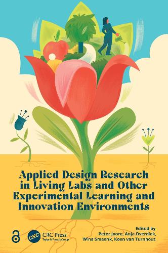 Applied Design Research in Living Labs and Other Experimental Learning and Innovation Environments.
