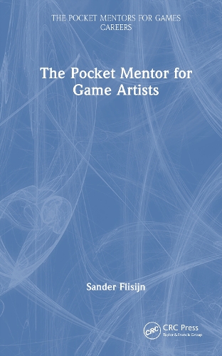 The Pocket Mentor for Game Artists.