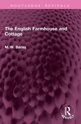 The English Farmhouse and Cottage.