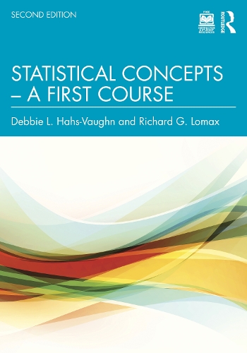 Statistical Concepts - A First Course. 2nd edition