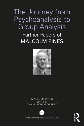 The Journey from Psychoanalysis to Group Analysis