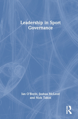 Leadership in Sport Governance.