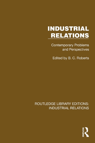 Industrial Relations: Contemporary Problems and Perspectives.